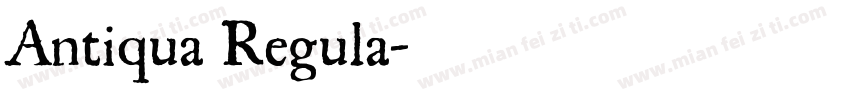 Antiqua Regula字体转换